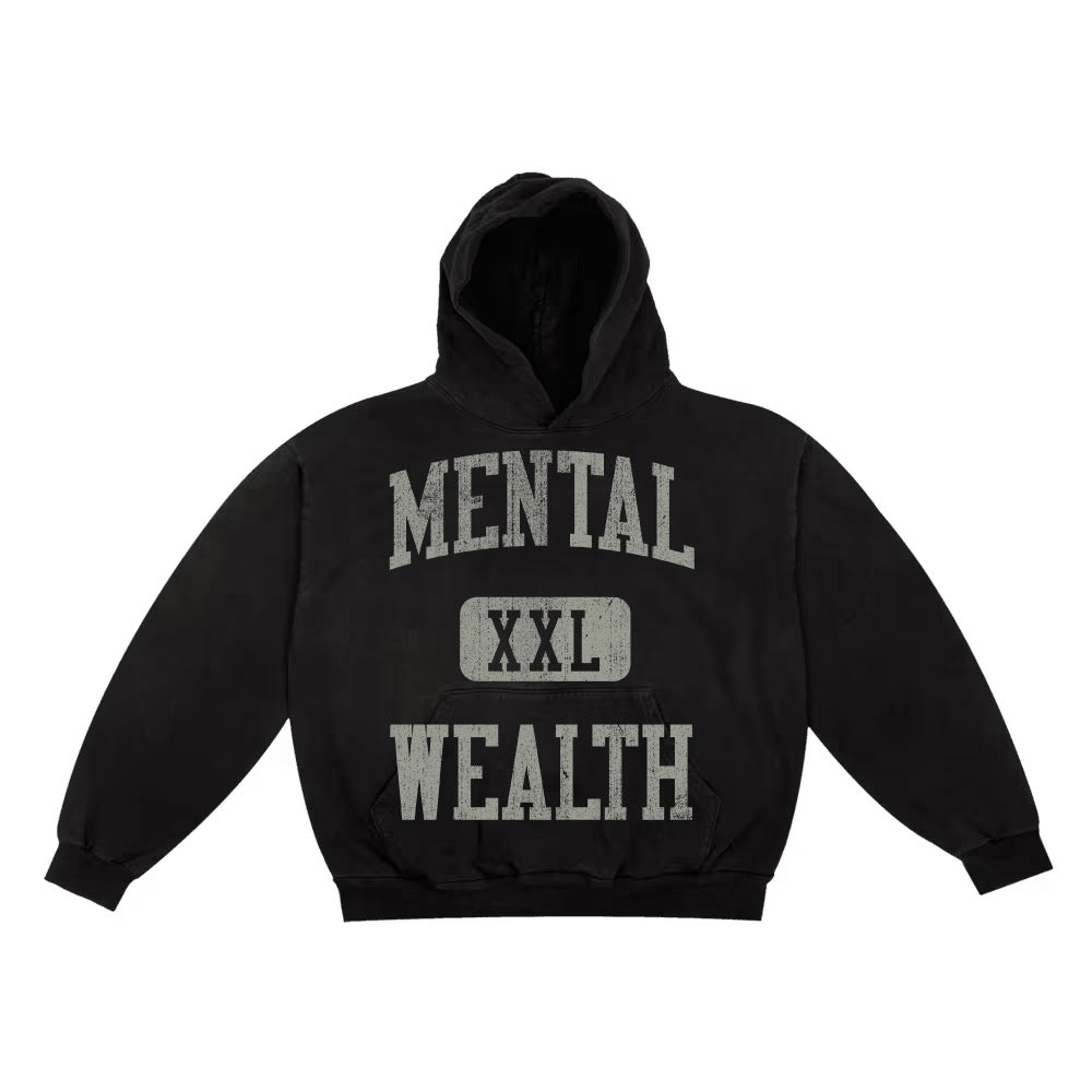 Mental Wealth Hoody